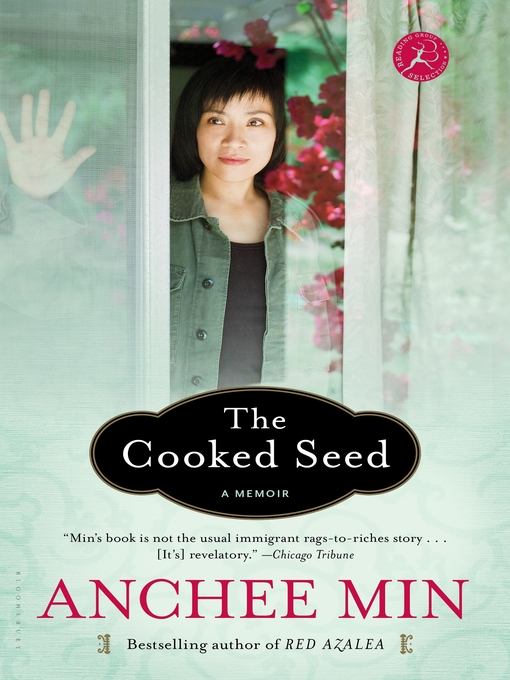 Title details for The Cooked Seed by Anchee Min - Available